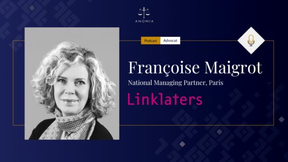 Il ne faut pas avoir peur des changements – Françoise Maigrot, managing partner chez Linklaters