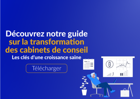 Découvrez notre guide sur la transformation des cabinets de conseil