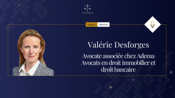 L&rsquo;IA va révolutionner la pratique professionnelle. » Valérie Desforges – Avocate associée chez Adema Avocats en droit immobilier et droit bancaire