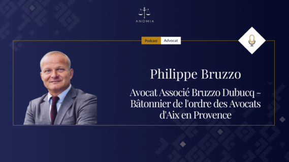Il faut favoriser la jeunesse. » Philippe Bruzzo – Avocat Associé Bruzzo Dubucq – Bâtonnier de l&rsquo;ordre des Avocats d&rsquo;Aix en Provence