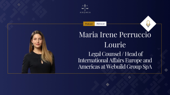 Maria Irene Perruccio Lourie – Legal Counsel / Head of International Affairs Europe and Americas at Webuild Group SpA